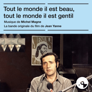 收聽Jean Yanne的Tout le monde il est beau (Bande originale du film "Tout le monde il est beau, tout le monde il est gentil")歌詞歌曲