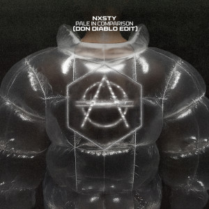 NXSTY的专辑Pale In Comparison (Don Diablo Edit) (Explicit)