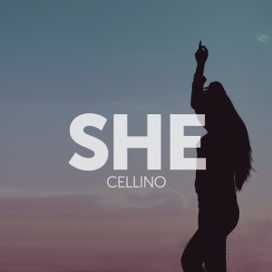 Album She oleh Cellino