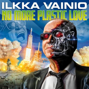 ดาวน์โหลดและฟังเพลง No More Plastic Love พร้อมเนื้อเพลงจาก Ilkka Vainio