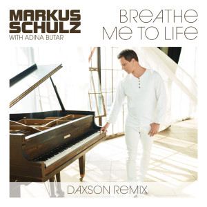 Album Breathe Me To Life (Daxson Remix) from Adina Butar