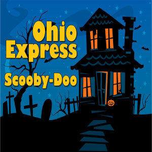 ดาวน์โหลดและฟังเพลง Scooby-Doo (Scooby-Doo Theme Song) พร้อมเนื้อเพลงจาก Ohio Express