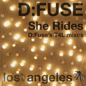 D:Fuse的專輯She Rides (D:Fuse's T4L mixes)