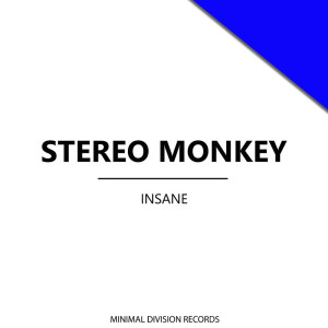 Stereo Monkey的专辑Insane