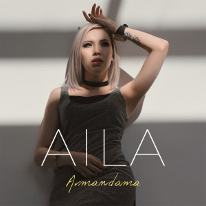 Listen to Armandama song with lyrics from Aila