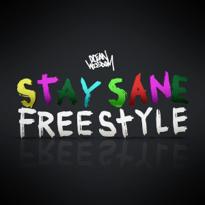 อัลบัม Stay Sane Freestyle (Explicit) ศิลปิน Ocean Wisdom