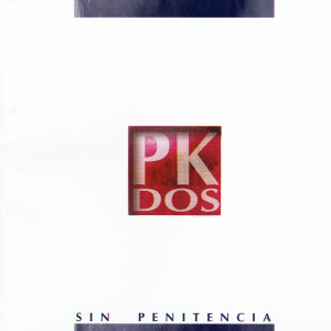 收聽PK DOS的Quema Despacio歌詞歌曲