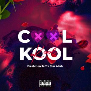 收聽Star Allah的Cool Kool (Explicit)歌詞歌曲