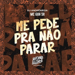 Dengarkan Me Pede pra Não Parar (Explicit) lagu dari MC Guh SR dengan lirik