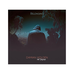 Listen to Belonging song with lyrics from Damian Holden
