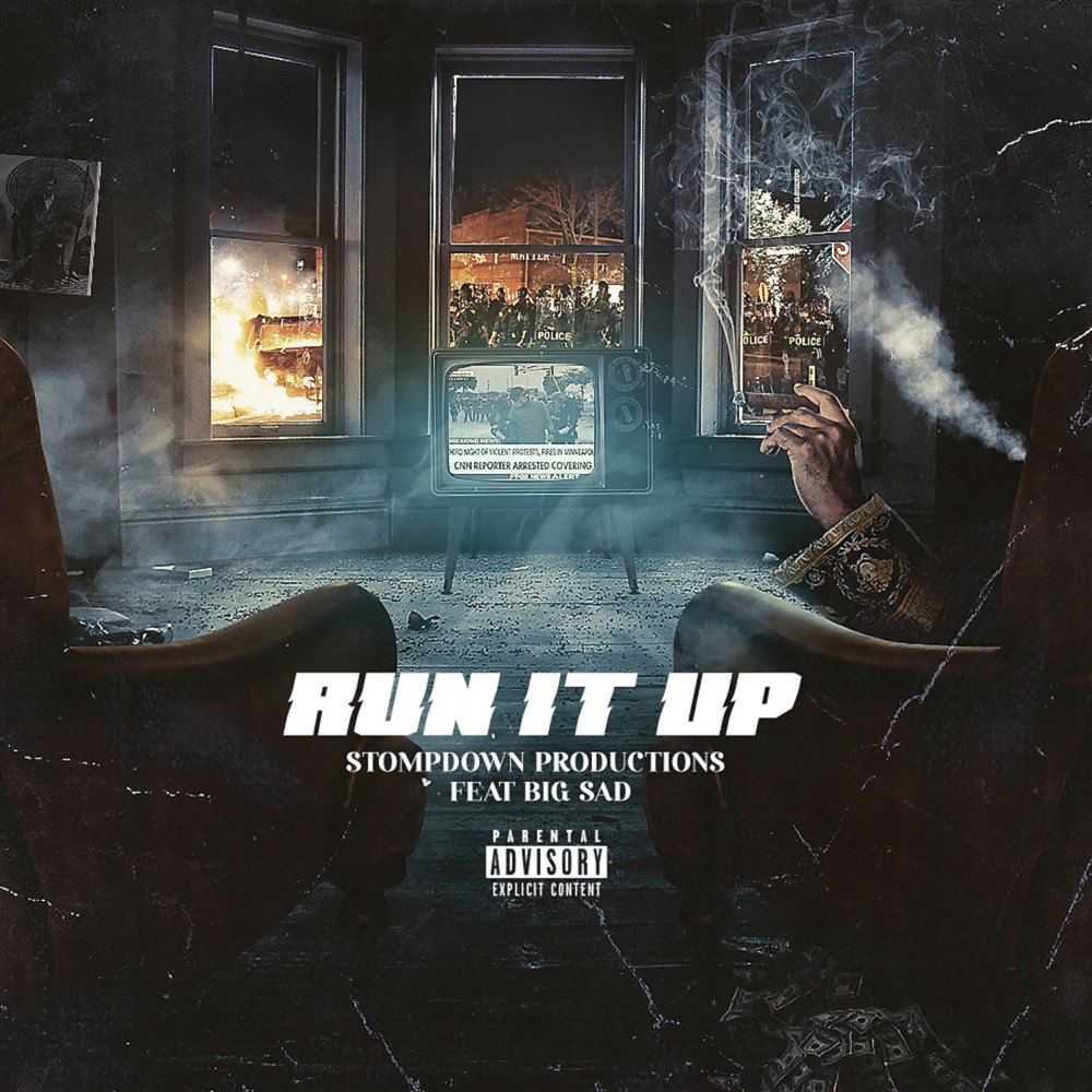 Run It Up (Explicit)