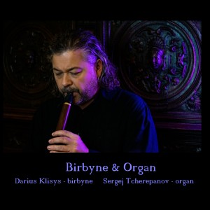 Darius Klisys的專輯Birbyne & Organ