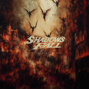 Shadows Fall的專輯Souls Devoured