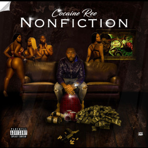 Listen to ZeZe Freestyle (Explicit) song with lyrics from Cocaine ree