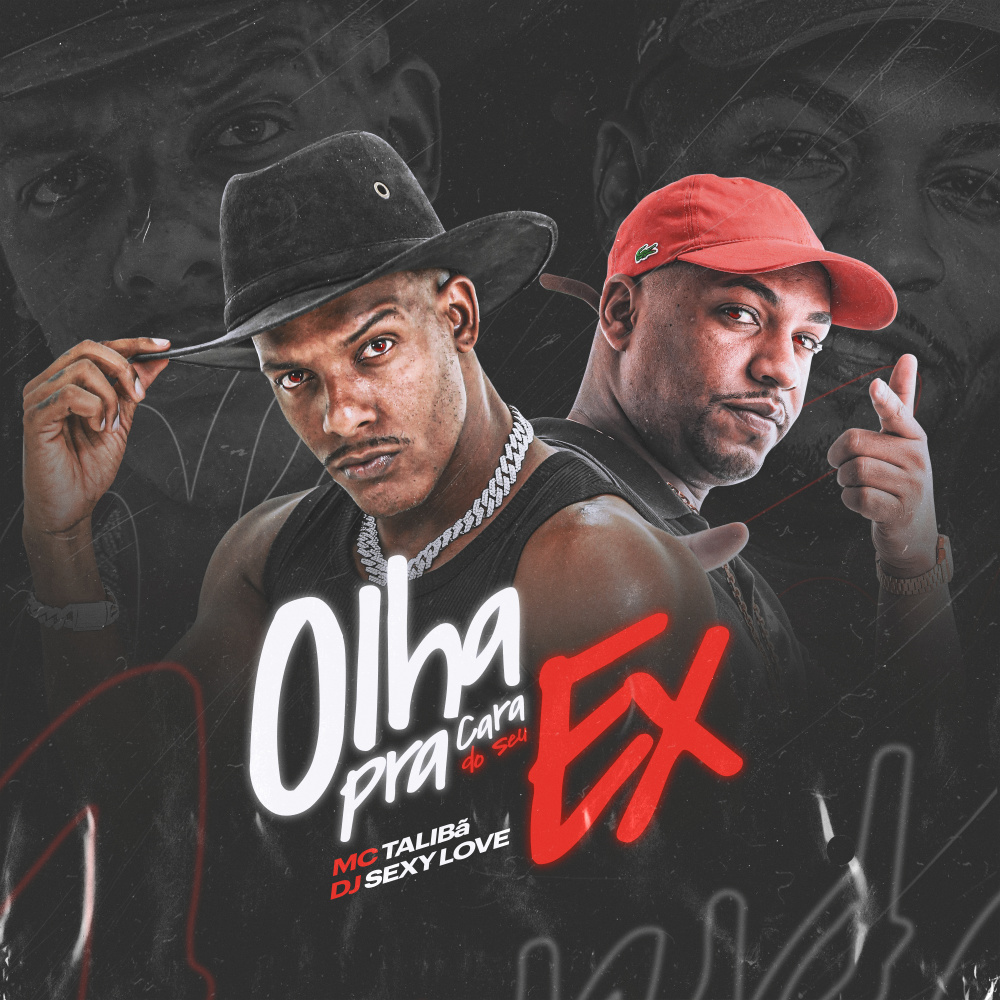 Olha pra Cara do Seu Ex (Explicit)