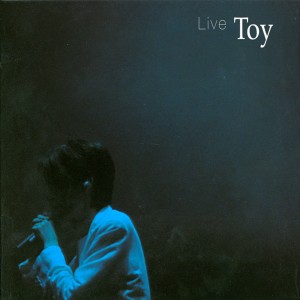 Album Live Toy from Toy（日韩)
