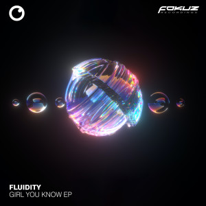 Album Girl You Know EP from Fluidity