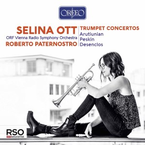 Selina Ott的專輯Arutiunian, Peskin & Desenclos: Trumpet Concertos