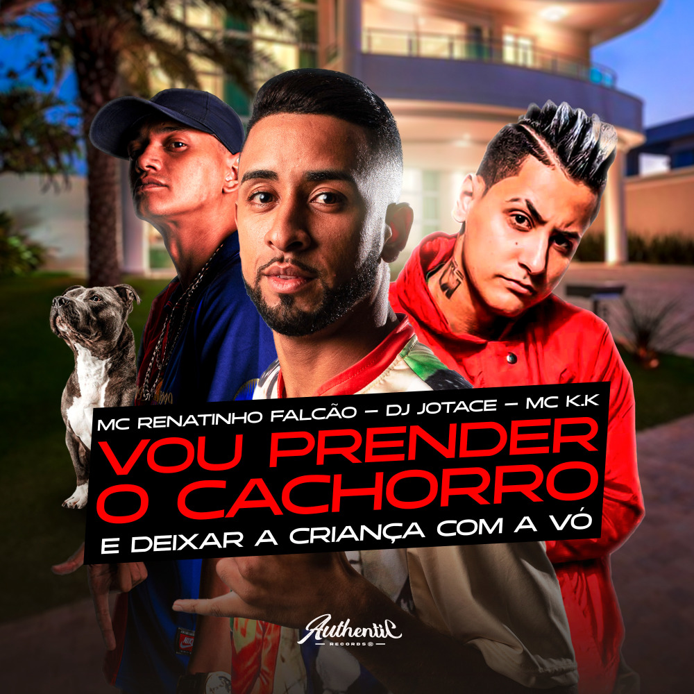Vou Prender o Cachorro E Deixa a Criança Com a Vó