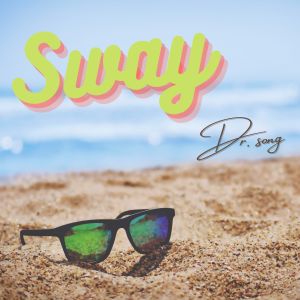 Album Sway from Dr.song达特松
