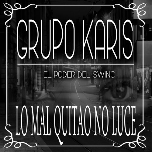 Lo Mal Quitao No Luce