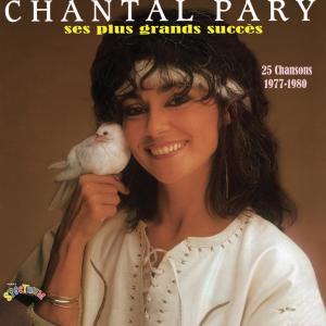 Album Ses plus grands succès 1977-1980 - Remasterisé 2023 from Chantal Pary