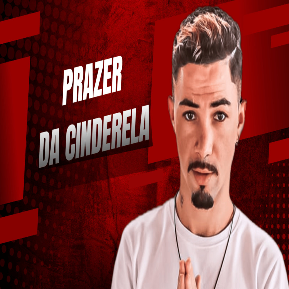 PRAZER DA CINDERELA (Explicit)