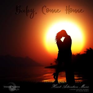 ดาวน์โหลดและฟังเพลง Come Home พร้อมเนื้อเพลงจาก Steven North