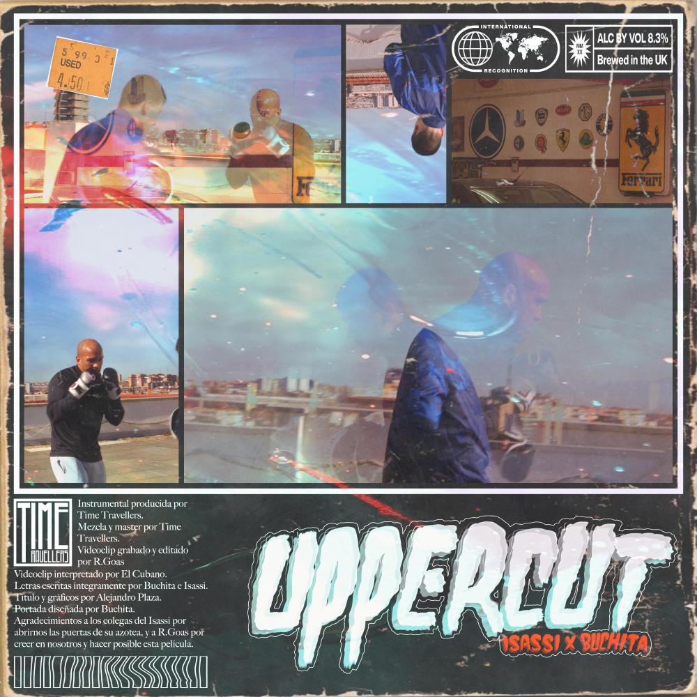 Uppercut (feat. Issasi & Time Travellers) (Explicit)