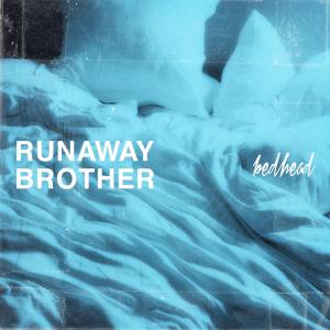 Runaway Brother的专辑Bedhead