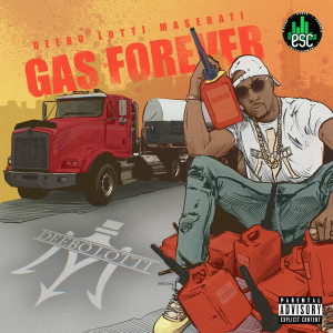 Album Gas Forever (Explicit) from Deebo Lotti Maserati