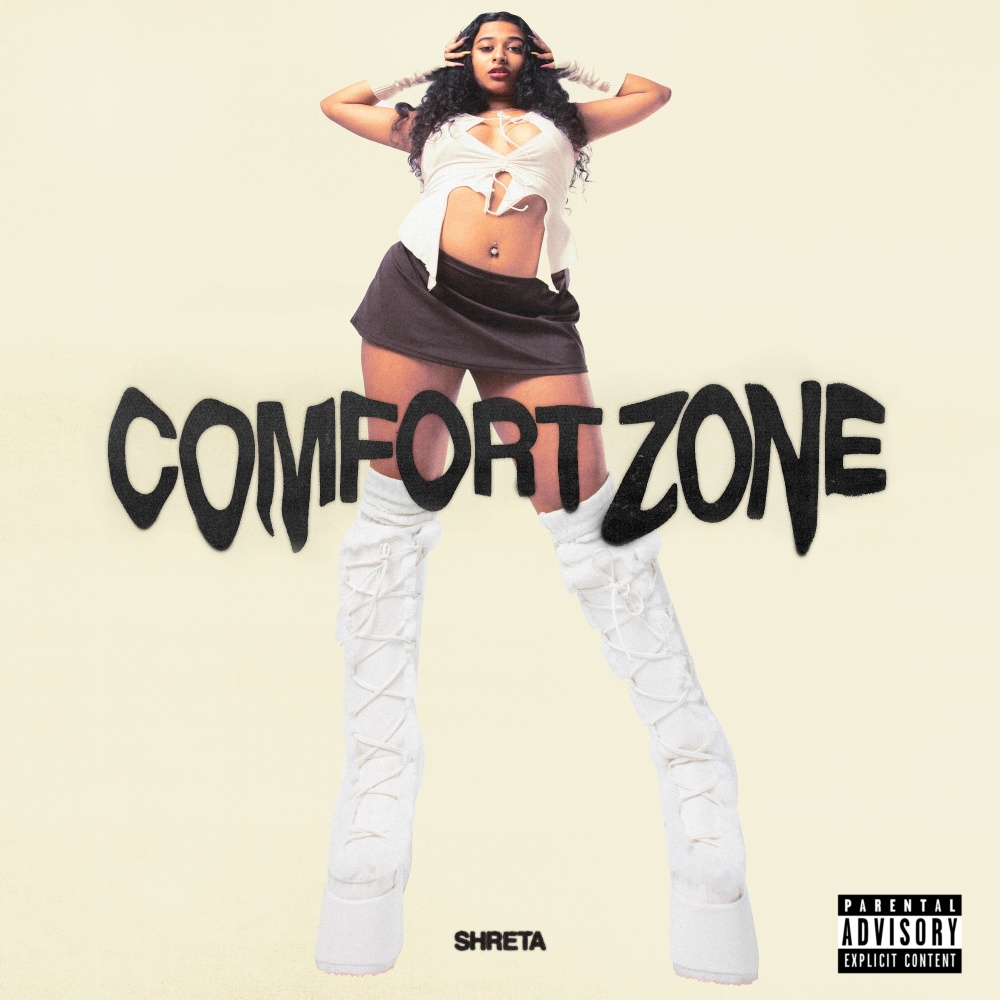 Comfort Zone (Explicit)