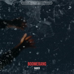 Listen to Boomerang song with lyrics from Sager