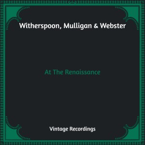 Mulligan的專輯At The Renaissance (Hq Remastered)