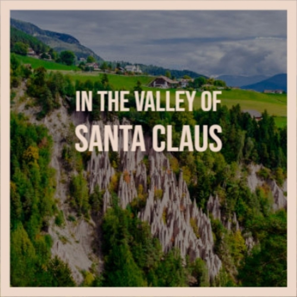 In the Valley of Santa Claus