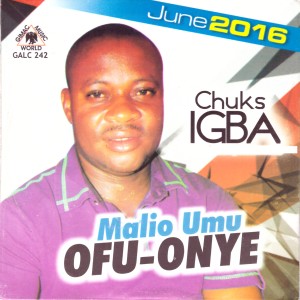 ดาวน์โหลดและฟังเพลง Malio Umu Ofu-Onye พร้อมเนื้อเพลงจาก Chuks Igba