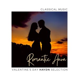 Album Romantic Aura: Valentine's Day Haydn Selection from Joseph Alenin