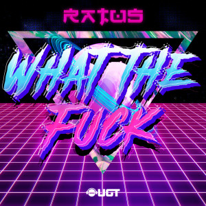 收聽Ratus的What The Fuck (Explicit)歌詞歌曲