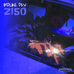 Album IMPLIKE P2V (Explicit) from Zl50