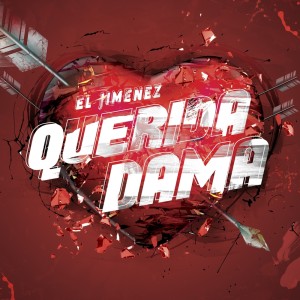 Album Querida Dama from EL JIMENEZ