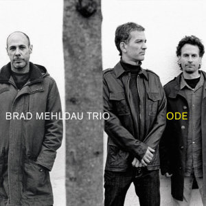 อัลบัม Ode ศิลปิน Brad Mehldau Trio