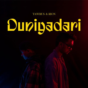 TAWRUS的专辑Duniyadari (Explicit)