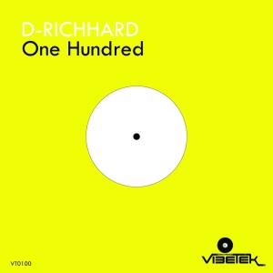 收听D-Richhard的One Hundred (Original Mix)歌词歌曲