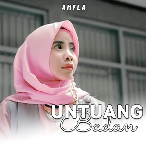 Album UNTUANG BADAN oleh Amyla