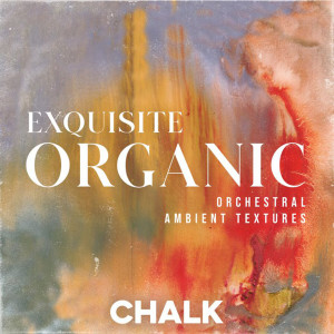Album Exquisite Organic - Orchestral Ambient Textures from Samuel Karl Bohn