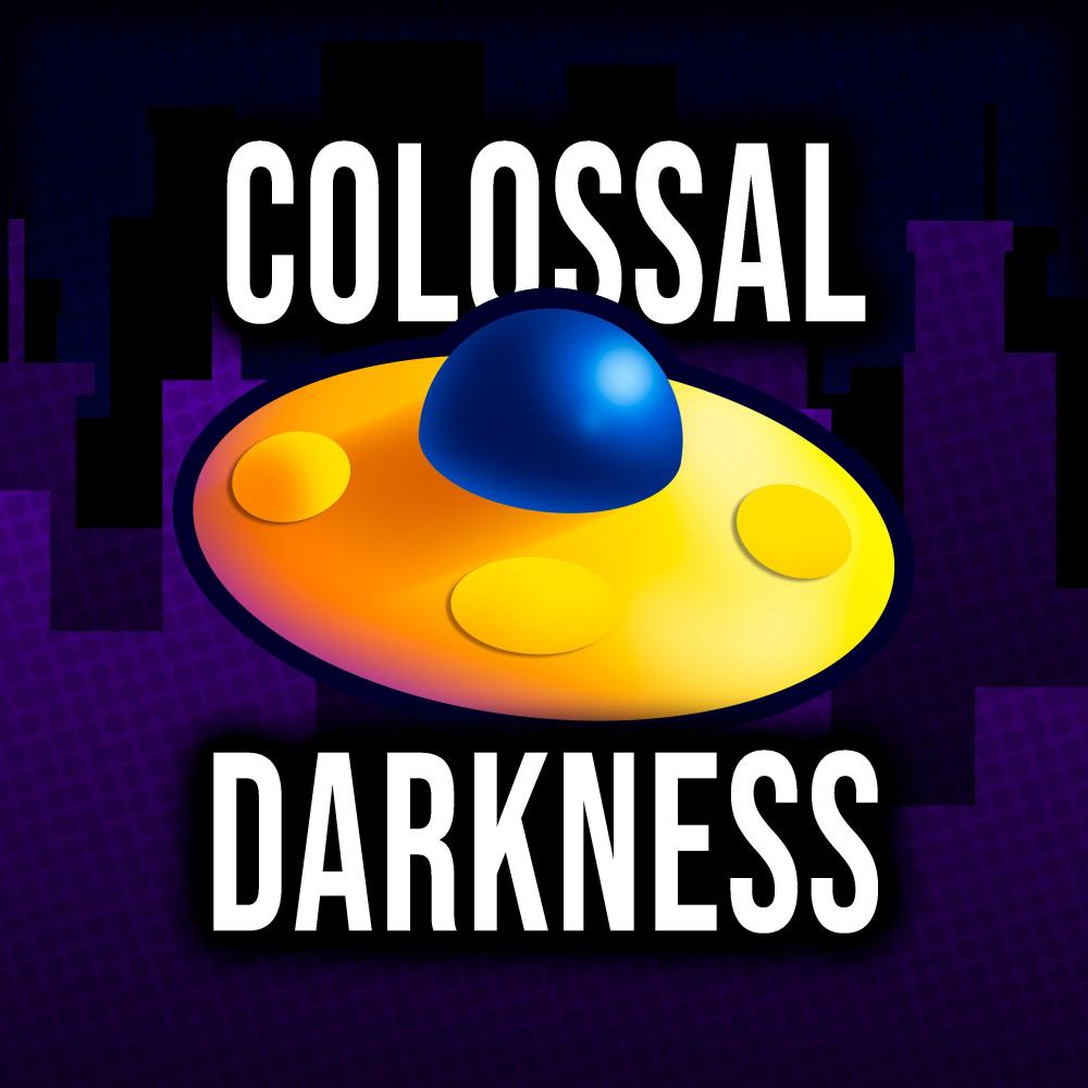 Colossal Darkness