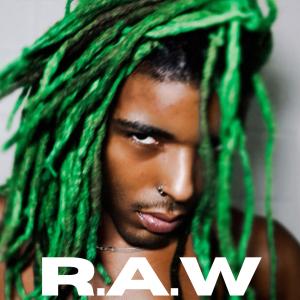 R.A.W EP (Explicit)