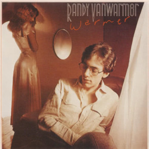 Randy Vanwarmer的專輯Warmer