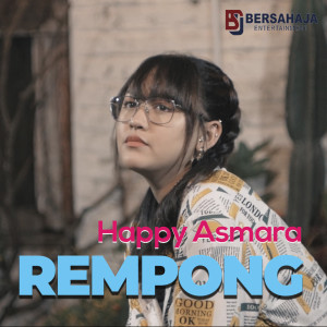 Dengarkan Rempong lagu dari Happy Asmara dengan lirik