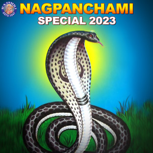 Mangesh Borgaonkar的專輯Naag Panchami Special 2023